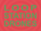 Sula Bassana Loop Station Drones 2LP Vinyl 2022 Pancromatic