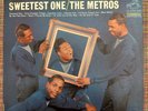 THE METROS - Sweetest One - SOUL R&B LP RCA since I found my baby