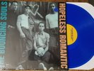Bouncing Souls Hopeless Romantic 2010 OOP BLUE Vinyl LP/500 NOFX Blink 182 MxPx