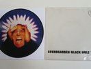 SOUNDGARDEN BLACK HOLE SUN VINYL 7