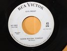 Elvis Presley RCA 45 Promotional Good Rockin' Tonight I Don't Care If The Sun
