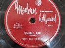 78 RPM Queen Bee John L's House Rent Boogie John Lee Hooker Modern Hollywood 814