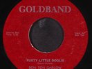 BON TON GARLOW: purty little doolie / sundown GOLDBAND 7