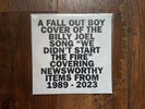 FALL OUT BOY WE DIDN'T START THE FIRE 7