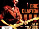 Eric Clapton - Live In San Diego With Special (Vinyl 3LP - 2023 - EU - Original)