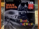 Max Roach – Deeds, Not Words LP On Limited Mono Edition Vinyl RSDBF 2024 Jazz