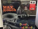 Max Roach Deeds, Not Words (MONO) RSD BLACK FRIDAY 2024