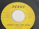 RARE DETROIT DOO WOP ORIGINAL 1ST PRESS 45 FROM THE ROYALS VENUS LBL SOMEDAY