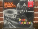 MAX ROACH: Deeds, Not Words LP Limited Mono Edition 180g Vinyl RSD Black Friday