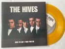 THE HIVES Hate To Say I Told You So GOLD 7