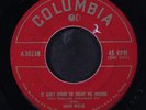 CHUCK WILLIS: it ain't right to treat me wrong / can't you see COLUMBIA 7