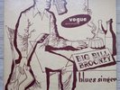 Big Bill Broonzy Blues Singer Volume 2 33 Rpm 25cm Vogue L.D.072