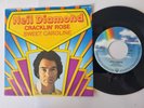 Neil Diamond - Cracklin' Rosie / Sweet Caroline 7'' Vinyl Germany