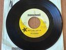 Garage Rock 45 The Hangmen - What A Girl Can't Do/Girl Who Faded Away * Monument