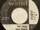 Rosco Robinson – That's Enough / One More Time – Wand  WND 1125 – 1966 45 RPM 7