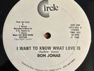 RON JONAS I Want To Know What Love Is 12'' on Circle NM lovers rock