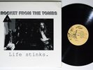 ROCKET FROM THE TOMBS Life Stinks JACK SLACK LP NM w/7