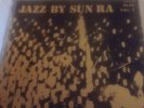 SUN RA•JAZZ BY SUN RA VOL.1 RARE trlp10•US OG•Trans 1st Press'57•STRONG VG
