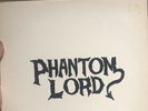 Phantom Lord. Vinyl. 1985. White Cover. Immaculate.