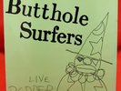 Butthole Surfers – Live PCPPEP Vinyl LP (1984) Alternative Tentacles, Rare EX