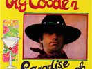 Ry Cooder ‎– Paradise And Lunch   LP   MINT USA