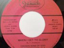 Black Gospel 45 - THE CHOSEN SONS OF GOD - When I Get To Glory - JAMACK - mp3