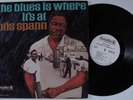 OTIS SPANN The Blues Is Where It's At ABC/BLUESWAY LP mono wlp x