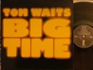 Tom Waits Big Time Vinyl LP Live Island 7 90987-1 VG++ 1st Pressing 1988