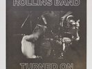 ROLLINS BAND - TURNED ON , 1991 , Live Album recorded in Austria 1989 , 2 x LPs