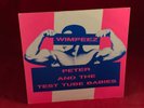 PETER AND THE TEST TUBE BABIES Wimpeez 1985 UK Trapper Records 7