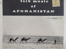 Folk Music Of Afghanistan Vol. 1 Vinyl LP - 1971 - Lyrichord LLST 7230