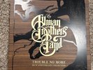 THE ALLMAN BROTHERS BAND - Trouble No More (50th Anniversary) [VINYL, LIKE-NEW]