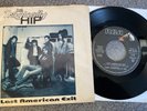 RARE THE TRAGICALLY HIP Last American Exit/I'm Werewolf Baby CANADA 45 P/S 1987