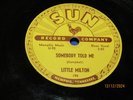 LITTLE MILTON SUN 78 RPM 1953 BEGGIN MY BABY SOMEBODY TOLD ME #194