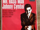 Johnny Cymbal - Mr Bass Man vinyl 7” EP UK London RE 1963