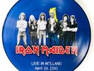 IRON MAIDEN - Live in Holland - Picture Disc (Live Olanda, 28 aprile 1981)