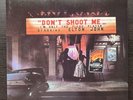 Elton John Don't Shoot Me. 2023 RSD Limited Edition Vinyl