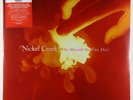 Nickel Creek - Why Should The Fire Die? 2x12