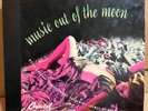 78 rpm Capitol album CC-47 Music Out Of The Moon (theremin and voices)