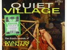 Martin Denny - Quiet Village: Exotic Sounds Of LP - Jackpot Green Wax Re SEALED