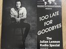JULIAN LENNON DOUBLE LP ' TOO LATE FOR GOODBYES ' U.S. RADIO SPECIAL
