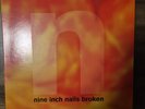 NINE INCH NAILS BROKEN [DEFINITIVE EDITION] EP+7