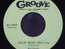 MISS PEACHES: callin' moody field GROOVE 7