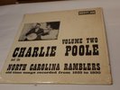 Charlie Poole and the North Caroline Ramblers LP Album volume two in shrink