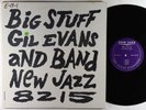 Gil Evans & Band - Big Stuff LP - New Jazz - NJLP 8215 Mono RVG VG+