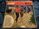 VARIOUS  - Jump Jamaica Way 12” vinyl LP  ska 1963 Jamaica ND RECORDS JBL 1111