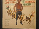 The Original Gene Autry sings Rudolph the Red nosed Reindeer Vinyl LP In Plastic