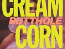 Cream Corn from the Socket of Davis by Butthole Surfers (Record, 2024)