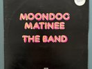 1973 VG+ LP: MOONDOG MATINEE - THE BAND, CAPITOL E-SW 11214 (INCLUDES POSTER)