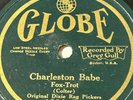 Globe - Original Dixie Rag Pickers - Charleston Babe/Sweet Child 78RPM - Hot